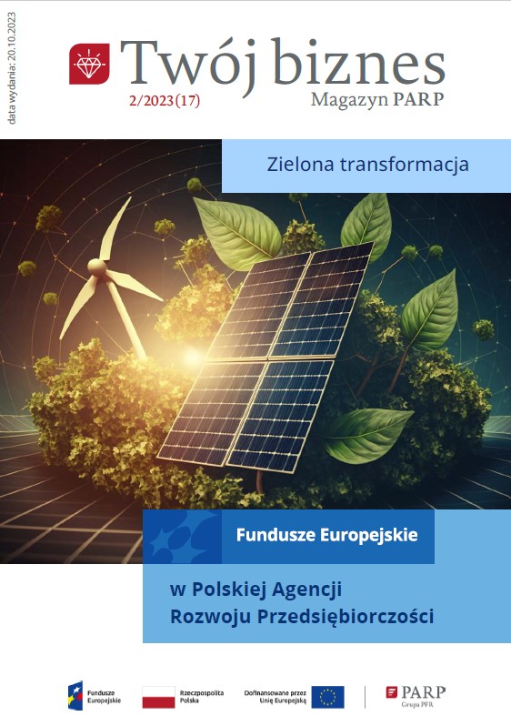 Twój Biznes: Fundusze Europejskie w Polskiej Agencji Rozwoju Przedsiębiorczości